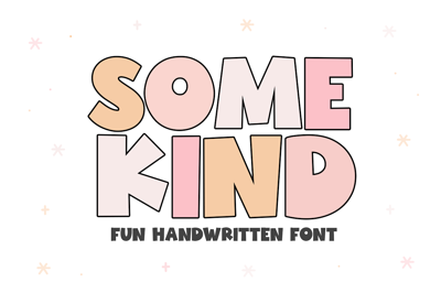 Somekind | Fun Handwritten Font Free Download