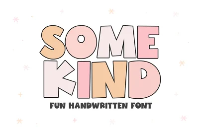 Somekind | Fun Handwritten Font