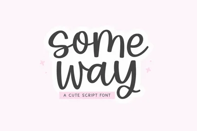 Someway | Cute Script Font
