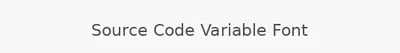 Source Code Variable Font
