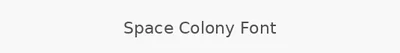 Space Colony Font
