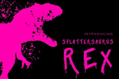 Splattersaurus Rex Font