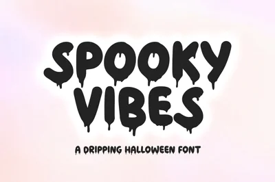Spooky Vibes | Spooky Dripping Font