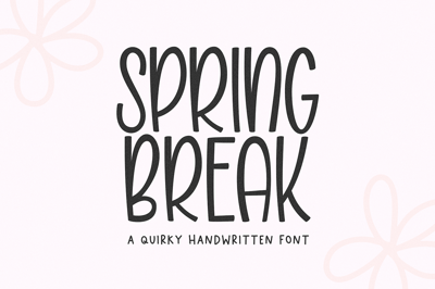 Spring Break | Quirky Font Free Download