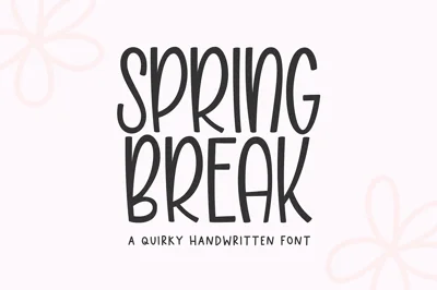 Spring Break | Quirky Font