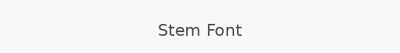 Stem Font