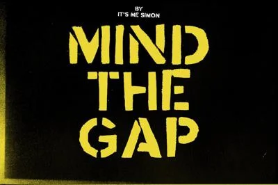 Stencil font mind the gap display