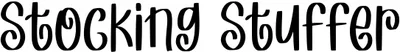 Stocking Stuffer Font