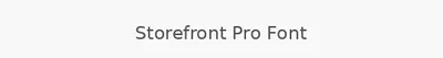 Storefront Pro Font