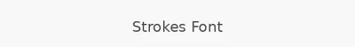 Strokes Font