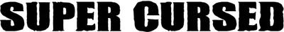 Super Cursed Font