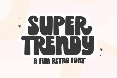 Super Trendy | Retro Font Free Download