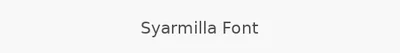 Syarmilla Font