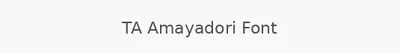 TA Amayadori Font
