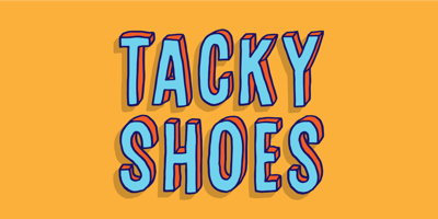 Tacky Shoes Free Download