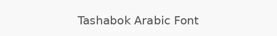 Tashabok Arabic Font