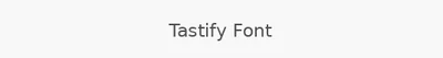 Tastify Font