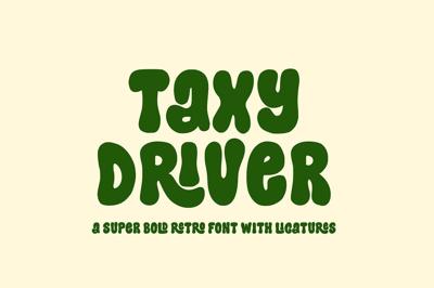 Taxy Driver Retro Bold Font Free Download