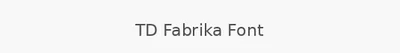 TD Fabrika Font