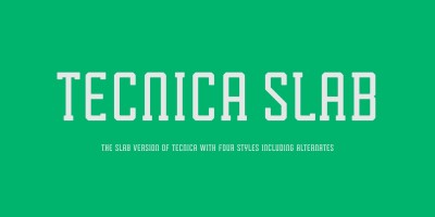 Tecnica Slab Font