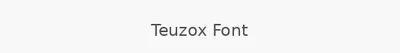 Teuzox Font
