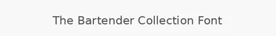 The Bartender Collection Font