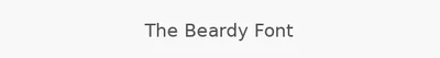 The Beardy Font