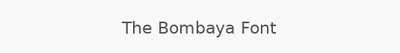 The Bombaya Font