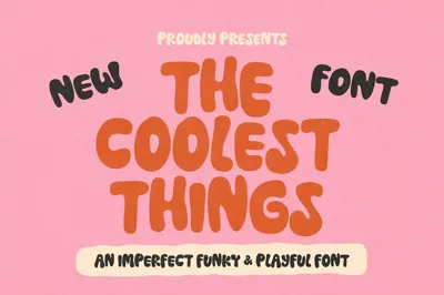 THE COOLEST THINGS - FUNKY FONT Free Download