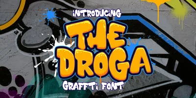 The Droga Graffiti Font