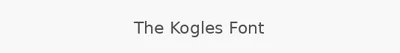 The Kogles Font