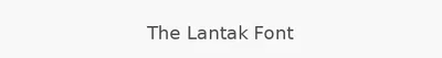 The Lantak Font