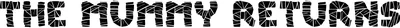 The Mummy Returns Font