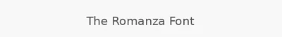 The Romanza Font