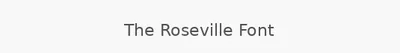 The Roseville Font