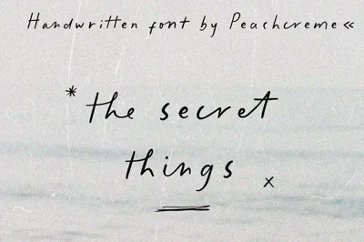 the secret things// handwritten font Free Download