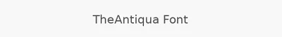 TheAntiqua Font