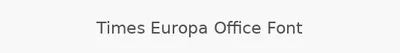 Times Europa Office Font
