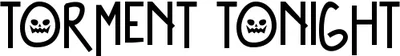 Torment Tonight Font