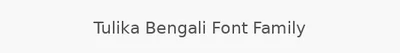Tulika Bengali Font Family