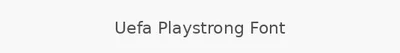 Uefa Playstrong Font