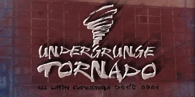 Undergrunge Tornado Font