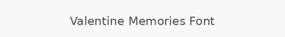 Valentine Memories Font