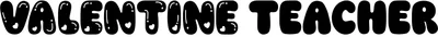 Valentine Teacher Font