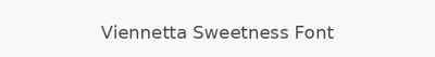 Viennetta Sweetness Font