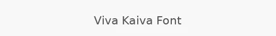 Viva Kaiva Font