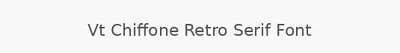 Vt Chiffone Retro Serif Font