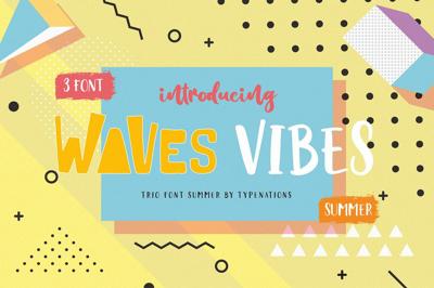 Waves Vibes Trio Font Free Download