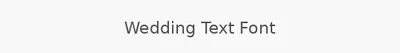 Wedding Text Font