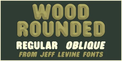 Wood Rounded JNL Font